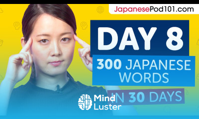 Day 8 80 300 Learn 300 Japanese Words in 30 Days Challenge