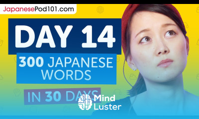 Day 14 140 300 Learn 300 Japanese Words in 30 Days Challenge