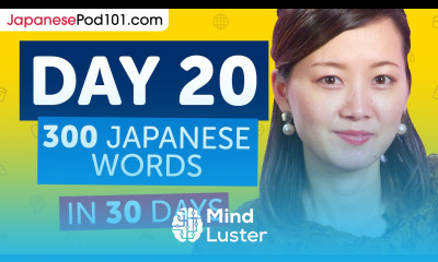 Day 20 200 300 Learn 300 Japanese Words in 30 Days Challenge