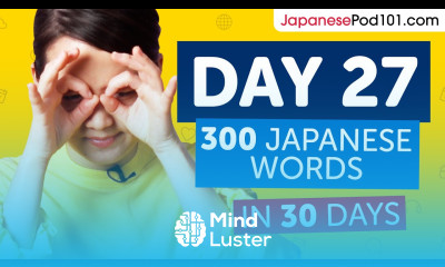 Day 27 270 300 Learn 300 Japanese Words in 30 Days Challenge