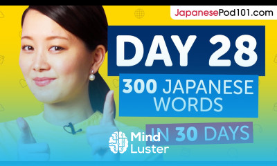 Day 28 280 300 Learn 300 Japanese Words in 30 Days Challenge