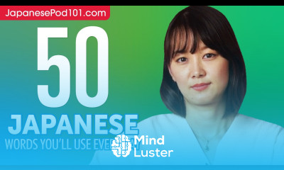 50 Japanese Words You ll Use Every Day Basic Vocabulary 45