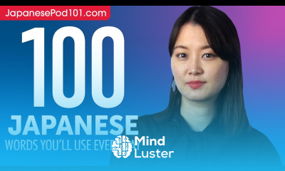 100 Japanese Words You ll Use Every Day Basic Vocabulary 50