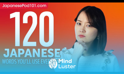 120 Japanese Words You ll Use Every Day Basic Vocabulary 52