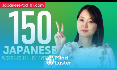 150 Japanese Words You ll Use Every Day Basic Vocabulary 55