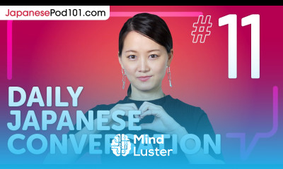 Telling a Doctor Your Symptoms in Japanese Daily Japanese Conversations 11