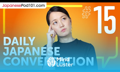 Giving Directions to a Taxi Driver in Japanese Daily Japanese Conversations 15