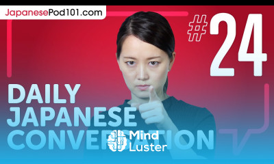 Learn How to Talk About a Decision You Ve Made in Japanese Daily Japanese Conversations 24