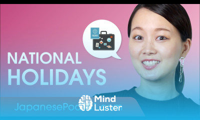 Talking About National Holidays Japanese Conversational Phrases