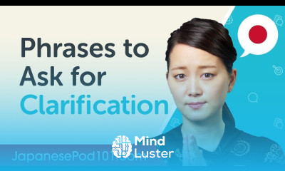 Learn Practice Japanese How to Ask for Clarification Can Do 13