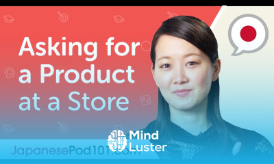 Learn How to Ask for a Product at a Store in Japanese Can Do 15