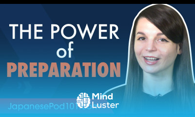 Boost your Japanese Speaking Skills Through Preparation