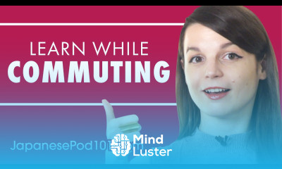 Learn Japanese While Commuting