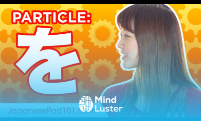 を o 3 Ultimate Japanese Particle Guide Learn Japanese Grammar