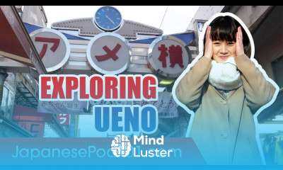 Exploring Ueno Things to Do in Tokyo