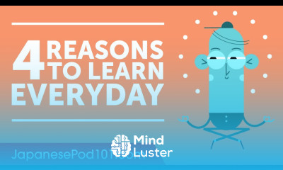 4 Reasons Why You Should Learn Japanese Everyday