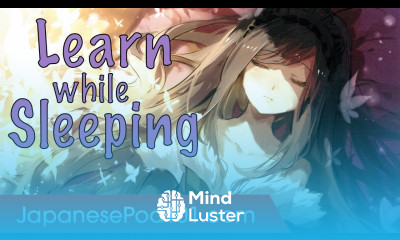 Learn Japanese While Sleeping 8 Hours Learn More Beginner Phrases