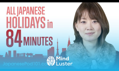 Learn ALL Japanese Holidays in 84 Minutes