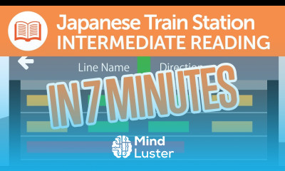 Japanese Train Station Reading Practice Intermediate
