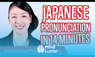Learn Japanese Pronunciation in 14 Minutes