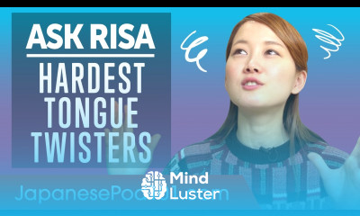 Can You Pronounce the Hardest Japanese Tongue Twisters Ask Risa