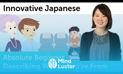 How to Describe Where You re From Innovative Japanese