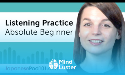 Absolute Beginner Listening Comprehension Practice for Japanese Conversations