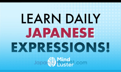 Learn The Most Useful Words in Japanese