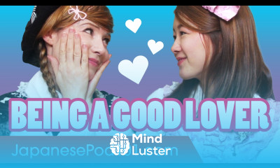 How to Be a Good Lover in Japanese  Learn Love Phrases
