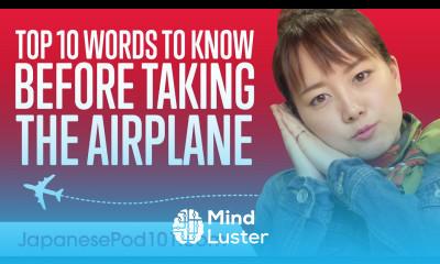 Top 10 Japanese Words to Know Before Taking the Airplane in Japan