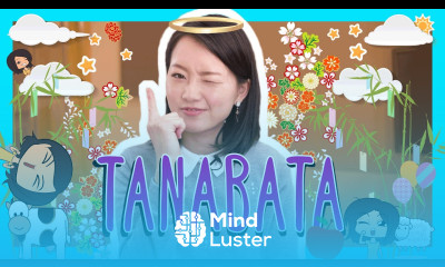 Japanese TANABATA Star Festival Words with Risa 七夕