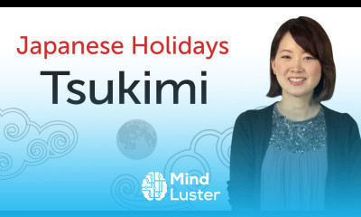 Japanese Holidays Tsukimi 日本の祝日を学ぼう 月見