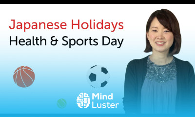 Japanese Holidays Health and Sports Day 日本の祝日を学ぼう 体育の日
