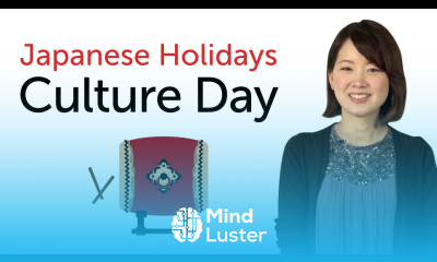 Japanese Holidays Culture Day 日本の祝日を学ぼう 文化の日