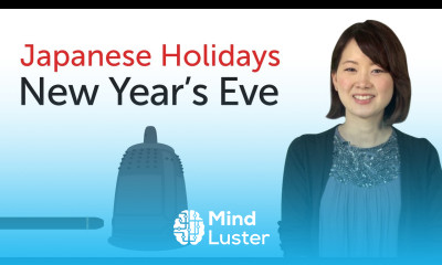 Japanese Holidays New Year s Eve 日本の祝日を学ぼう 大晦日