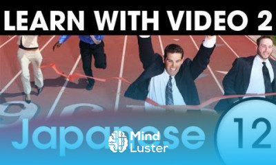 Learn Japanese With Video Learning Through Opposites 2