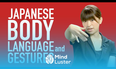 Learn Japanese Japanese Body Language and Gestures Lesson 6