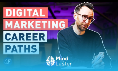 All the Careers in Digital Marketing 2024 Walkthrough