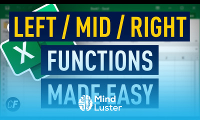 Get Started With LEFT MID RIGHT Functions