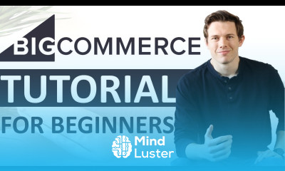 BigCommerce Tutorial 2021 Complete Ecommerce for Beginners