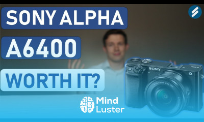 New Sony Alpha a6400 Review A Camera for YouTubers