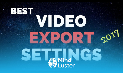 Best Video Export Settings For YouTube Adobe Premiere Pro CC 2017
