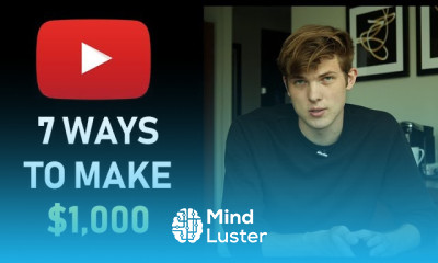7 Ways to Make 1000 on YouTube