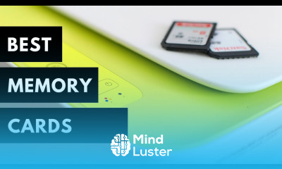 Which Memory Card Should You Use Best Memory Cards