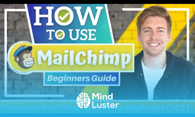 HOW TO USE MAILCHIMP Complete MailChimp Tutorial for Beginners 2021