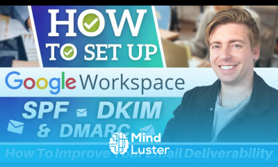 How To Set Up Google Workspace SPF DKIM DMARC Improve Email Deliverability