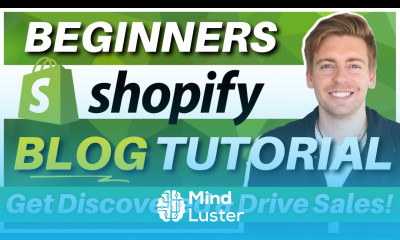 Ultimate Shopify Blog Tutorial Get Discovered Drive Sales From Google
