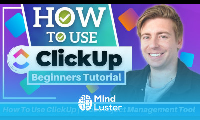 How To Use ClickUp Free Project Management Alternative to Monday com ClickUp Tutorial