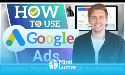 How to Use Google Ads Google Ads Tutorial for Beginners Create a PROFITABLE Campaign