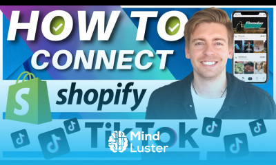 How to Connect Shopify to TikTok Sell on TikTok with Shopify